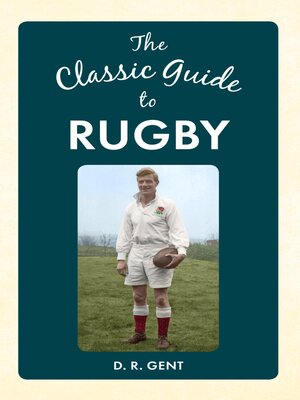 cover image of The Classic Guide to Rugby